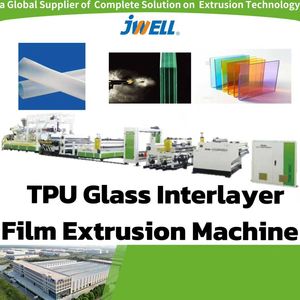 TPU Glass Interlayer Film Extrusion Line